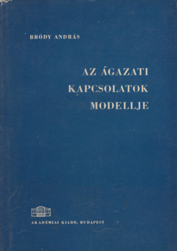 Br�dy Andr�s - Az �gazati kapcsolatok modellje