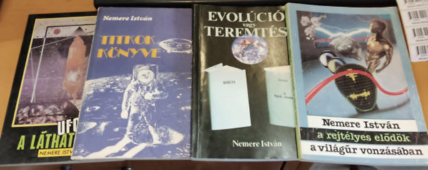 Nemere Istvn - 4 db Nemere: A rejtlyes eldk a vilgr vonzsban + Evolci vagy teremts? + Titkok knyve + UFO a lthatron