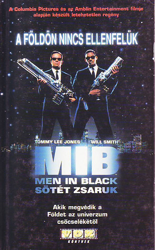 Steve Perry - Men in black: Stt zsaruk (VOX knyvek 1.)