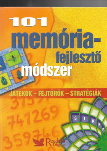 101 memriafejleszt mdszer (Jtkok - Fejtrk - Stratgik)