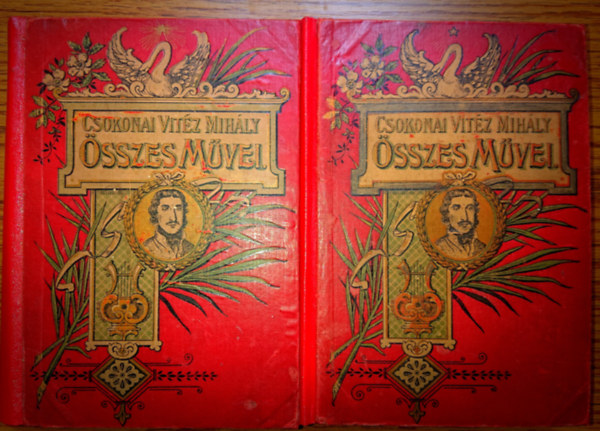 Csokonai Vitéz Mihály - Csokonai Mihály összes művei I-II.