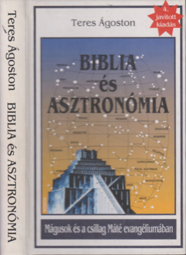 Teres �goston - Biblia �s asztron�mia - M�gusok �s a csillag M�t� evang�lium�ban
