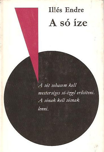Ill�s Endre - A s� �ze. Dedik�lt!