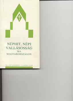 Horvth P. Szerk. Lovik S. - Nphit, npi vallsossg ma Magyarorszgon