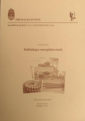 Dr. K�d�r P�ter - K�l�nleges energiaforr�sok
