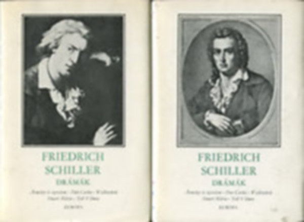 Friedrich Schiller - Friedlich Schiller dr�m�k I-II.