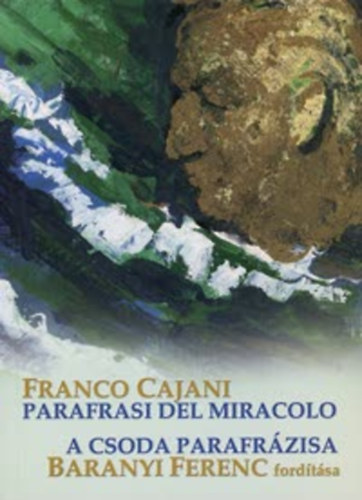 Cajani - A Csoda Parafrzisa - Parafrasi Del Miracolo