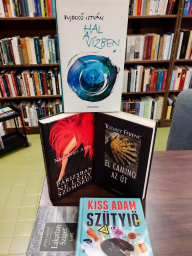 Nádudvari Anna, Tolvaly Ferenc, Kiss Ádám, Füzi László Bujdosó István - Kortárs magyar irodalom könyvcsomag 5 darabos KÖNYVMENTŐ AJÁNLAT: Hal a vízben, Párizsban ne légy szomorú!, El Camino-Az út, Szütyiő, Lakatlan sziget I-III.