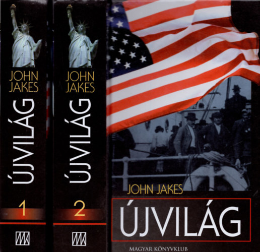 John Jakes - �jvil�g I-II.
