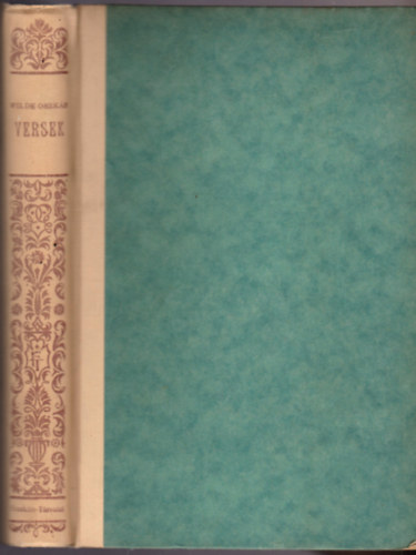 Rad� Antal  (ford.) - Wilde Oszk�r: Versek