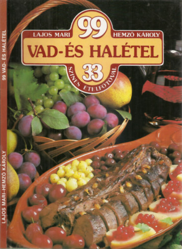 Lajos Mari - Hemz� K�roly - 99 Vad-�s Hal�tel 33 sz�nes �telfot�val