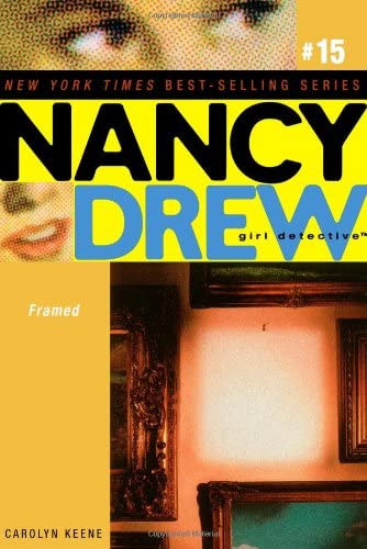 Carolyn Keene - Framed (Nancy Drew: All New Girl Detective #15)