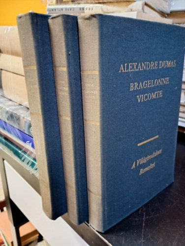 Alexandre Dumas - Bragelonne vicomte I-III.
