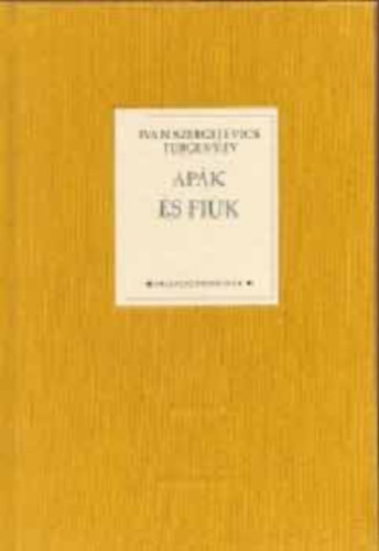 Turgenyev - Ap�k �s fi�k