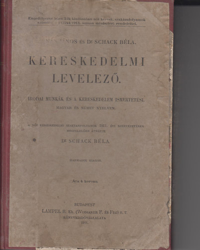 Dr. Schack B�la - Kereskedelmi levelez� (Irodalmi �s a kereskedelem ismertet�se)