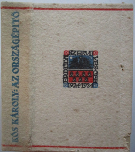 K�s K�roly - Az orsz�g�p�t�