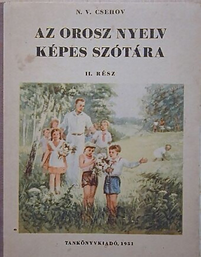 N.V. Csehov - Az orosz nyelv kpes sztra II.