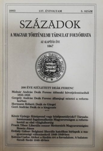 Szzadok - A Magyar Trtnelmi Trsulat Folyirata - 137. vfolyam - 2003/5