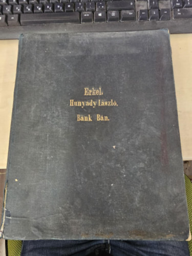 Erkel Ferenc - Hunyady László egész opera + Bánk Bán egész opera egybeköttetve