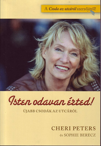 Sophie Berecz Cheri Peters - Isten odavan �rted!