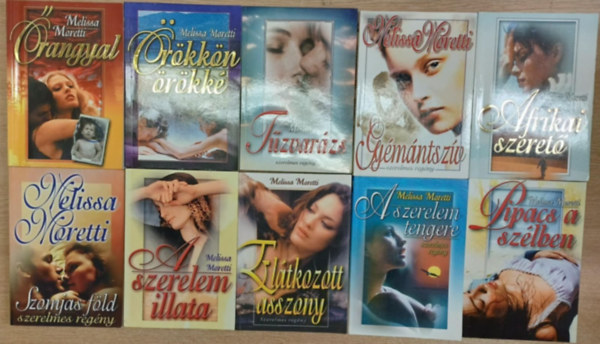 Melissa Moretti - 10 db Melissa Moretti romantikus reg�ny