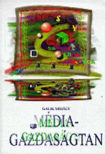 G�lik Mih�ly Urb�n �gnes - M�diagazdas�gtan