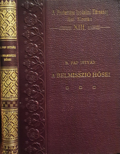 B.Papp Istvn - A belmisszi hsei