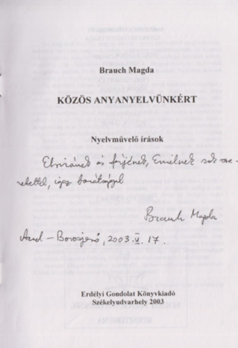 Brauch Magda - Kzs anyanyelvnkrt - Nyelvmvel rsok (Dediklt)
