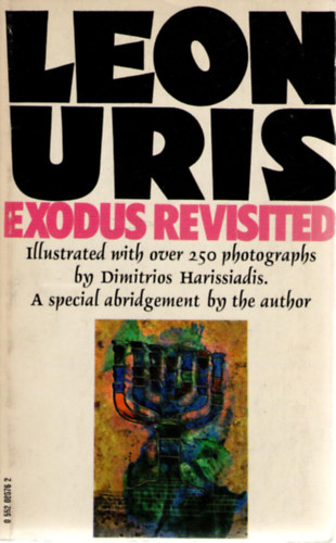 Leon Uris - Exodus Revisited