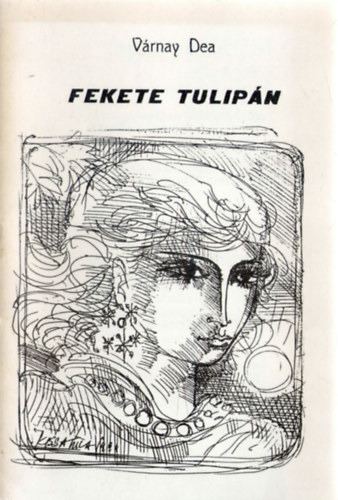 V�rnay Dea - Fekete tulip�n