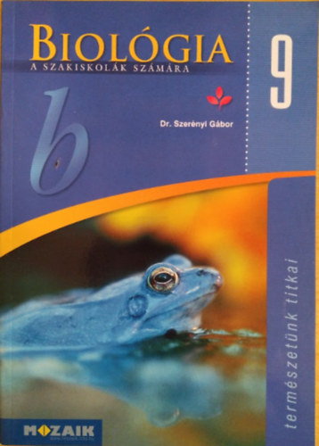 Dr. Szernyi Gbor - Biolgia 9. szakiskolk szmra