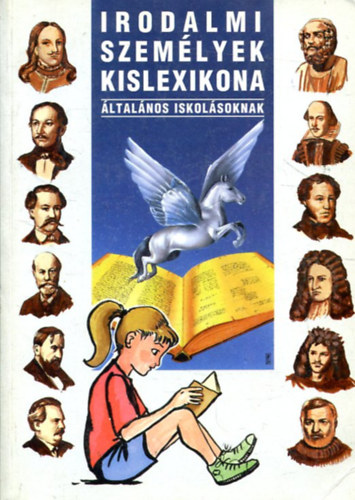 Irodalmi személyek kislexikona általános iskolások számára
