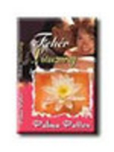 Palma Patton - Fehér lótuszvirág