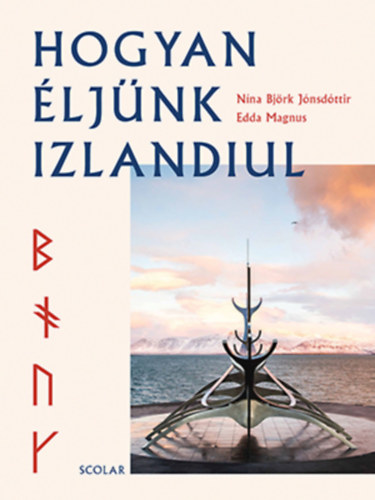 Edda Magnus Nna Bjrk Jnsdttir - Hogyan ljnk izlandiul