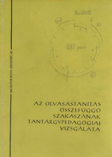 Fbin Zoltn - Nagy Jzsef - Az olvasstants sszefgg szakasznak tantrgypedaggiai vizsglata (ltalnos iskolk 4. osztlyban)