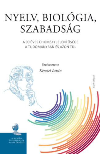 Nyelv, biolgia, szabadsg