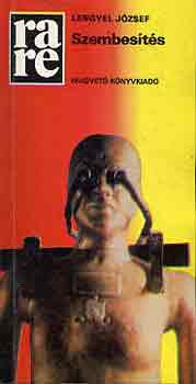 Lengyel József - Szembesítés