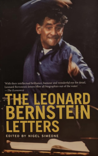 Nigel Simeone - The Leonard Bernstein Letters