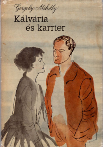 Gergely Mih�ly - K�lv�ria �s karrier