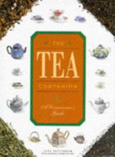 Jane Petingrew - The Tea Companion: A Connoisseur's Guide