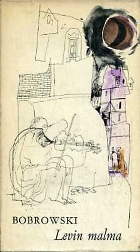 Johannes Bobrowski - Levin malma