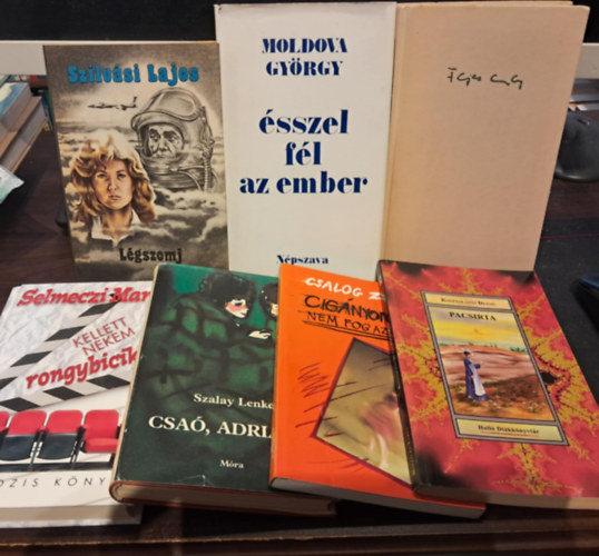 Moldova György, Endre Fejes, Kosztolányi Dezső, Csalog Zsolt, Szalay Lenke, Selmeczi Mari Szilvási Lajos - 7 db-os szépirodalmi válogatás KÖNYVMENTŐ AJÁNLAT: Légszomj+Ésszel fél az ember+Szerelemről bolond éjszakán+Pacsirta+Cigányon nem fog az átok+Csaó, Adriana!+Kellett nekem rongybicikli