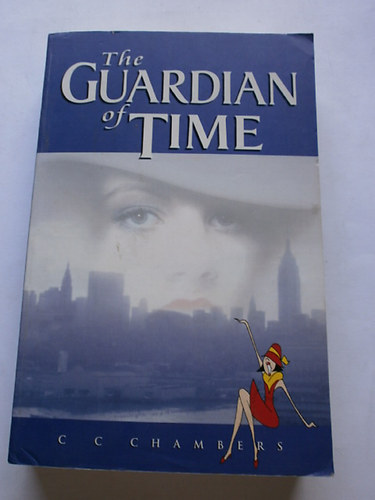 C. C. Chambers - The Guardian of Time