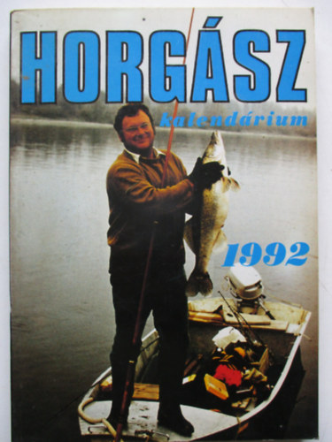 Dr.Hunyady; Ferenczy (szerk.) - Horgsz kalendrium 1992