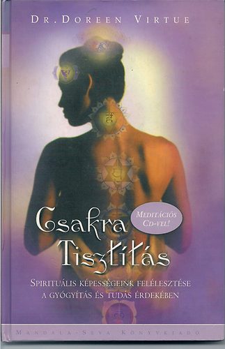 Doreen Virtue - Csakra tisztts