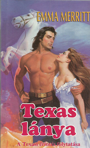 Emma Merritt - Texas lánya