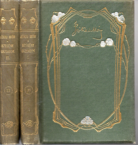 J�kai M�r - Szeg�ny gazdagok I-II.