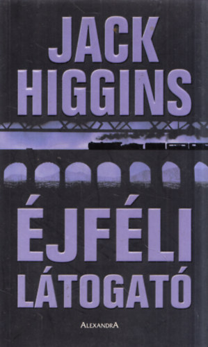 Higgins Jack - Éjféli látogató