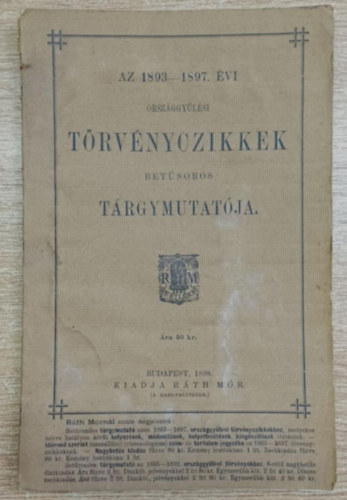 Az 1893-1897. évi országgyűlési törvényczikkek betűsoros tárgymutatója (1898)