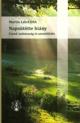 Martin Laird OSA - Napsttte hiny